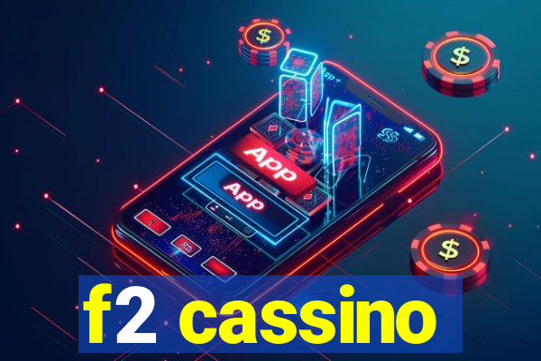 f2 cassino